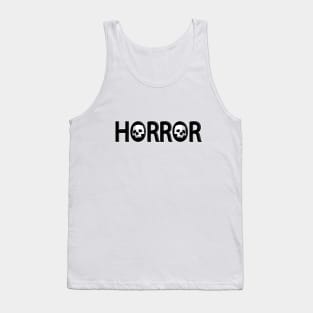 Horror being terrifying typography design Tank Top